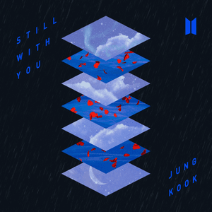 Still With You by Jung Kook
