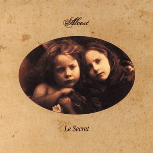 Le Secret by Alcest