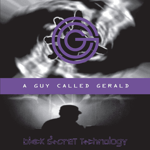 Black Secret Technology by A Guy Called Gerald