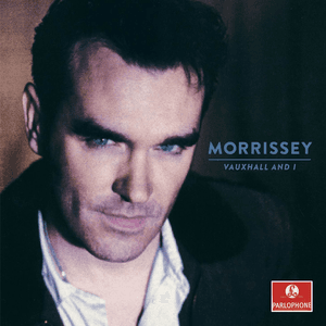 Vauxhall And I (20th Anniversary Definitive Master) by Morrissey