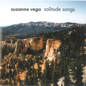 Solitude Songs by Suzanne Vega