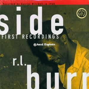 R.L. Burnside's First Recordings by R.L. Burnside