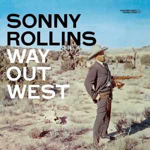 Way Out West by Sonny Rollins