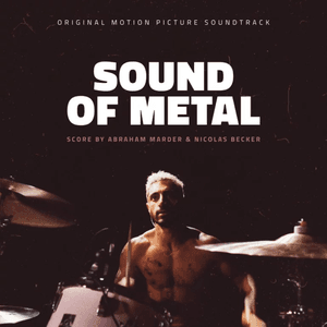 Sound of Metal (Music From the Motion Picture) by Olivia Cooke