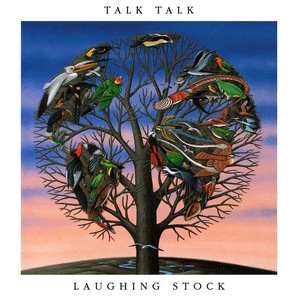 Laughing Stock by Talk Talk