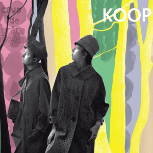 Coup de Grace (1997-2007) by Koop