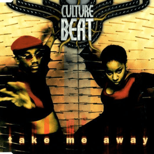 Take Me Away by Culture Beat
