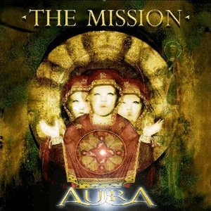 Aura by The Mission