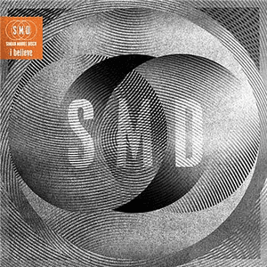 I Believe by Simian Mobile Disco