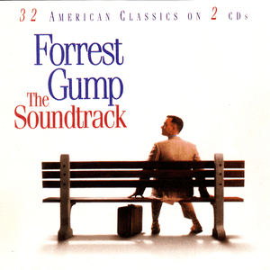 Forrest Gump [Original Soundtrack] Disc 2 by Bob Seger & The Silver Bullet Band
