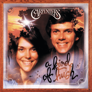 A Kind Of Hush by Carpenters