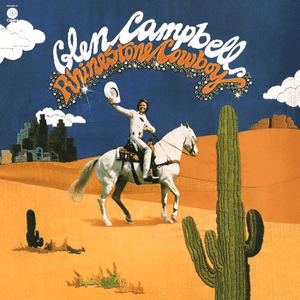Rhinestone Cowboy (Expanded Edition) by Glen Campbell