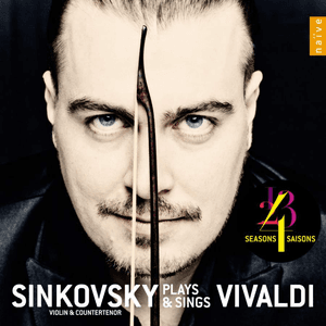 Sinkovsky plays and sings Vivaldi by Antonio Vivaldi