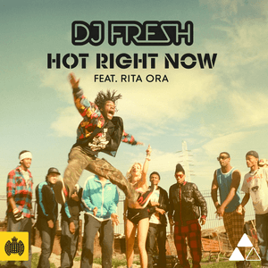 Hot Right Now by DJ Fresh