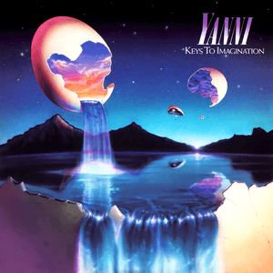 Keys To Imagination by Yanni