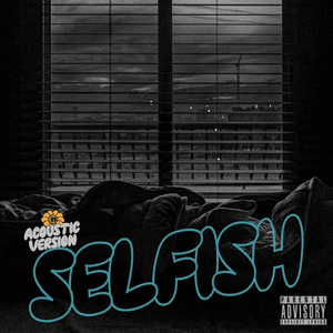 Selfish (Acoustic Guitar Version) by Mackenzy Mackay
