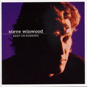 Keep On Running by Steve Winwood