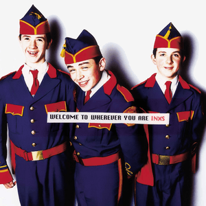 Welcome To Wherever You Are (Remastered) by INXS