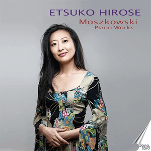 Moszkowski: Piano Works by Moritz Moszkowski