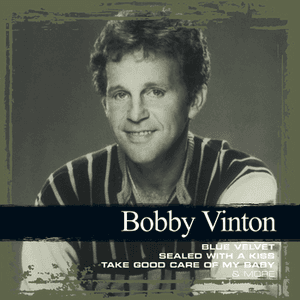 Collections by Bobby Vinton