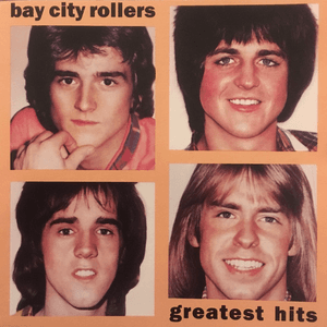 Greatest Hits by Bay City Rollers