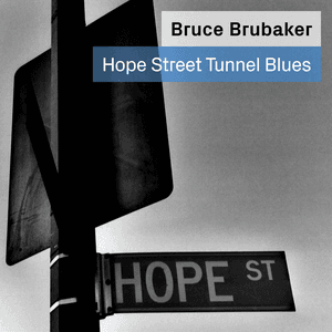 Hope Street Tunnel Blues: Music for Piano By Philip Glass and Alvin Curran by Philip Glass