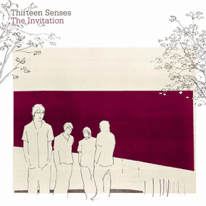The Invitation (International Version) by Thirteen Senses