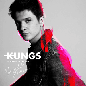 Be right here by Kungs
