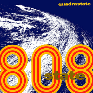 Quadrastate by 808 State