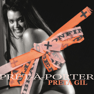 Prêt-à-Porter by Preta Gil