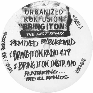 Bring It On (The Lost Rmx) by Organized Konfusion