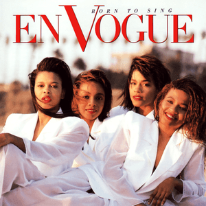 Born to Sing by En Vogue
