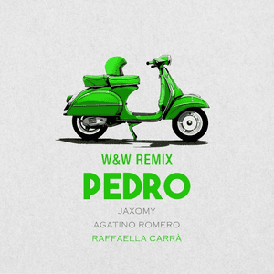 Pedro (feat. Raffaella Carrà) [W&W Remix] by Jaxomy