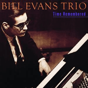 Time Remembered by Bill Evans Trio