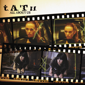 All About Us by t.A.T.u.