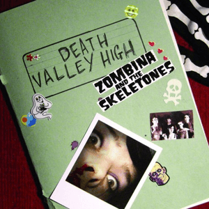 Death Valley High by Zombina