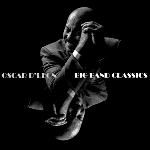 Big Band Classics by Oscar D'León