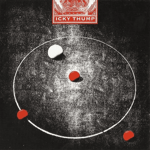 Icky Thump (Single) by The White Stripes