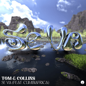 Se Va (feat. Cumbiafrica) by Tom & Collins