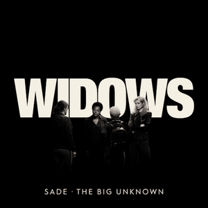 The Big Unknown by Sade