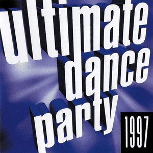 Ultimate Dance Party 1997 by Reel 2 Real
