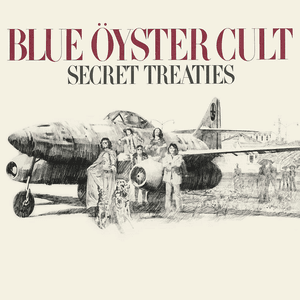 Secret Treaties by Blue Öyster Cult