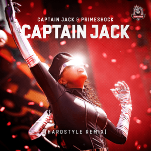 Captain Jack (Hardstyle Remix) by Captain Jack