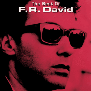Best of F.R. David by F.R. David