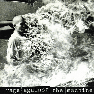 Rage Against the Machine by Rage Against the Machine