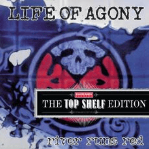 River Runs Red [Top Shelf Edition] by Life of Agony