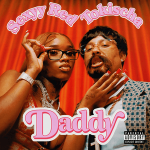 Daddy (feat. Sexyy Red) by Tokischa