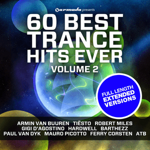 60 Best Trance Hits Ever, Vol. 2 by Robert Miles