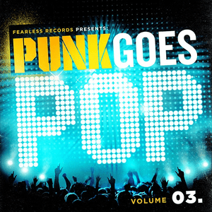 Punk Goes Pop Volume Three by Breathe Carolina