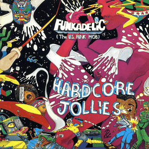Hardcore Jollies by Funkadelic